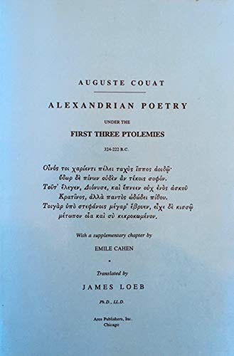 Alexandrian Poetry under the First Three Ptolemies 324-222 BC