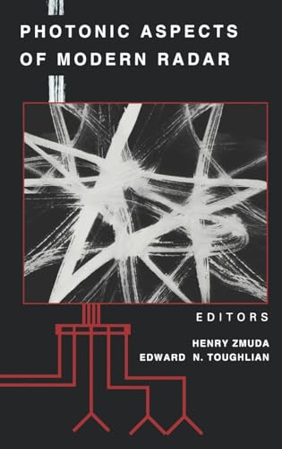 Photonic Aspects of Modern Radar (Artech House Radar Library)
