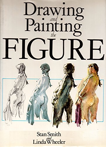 Drawing and Painting the Figure