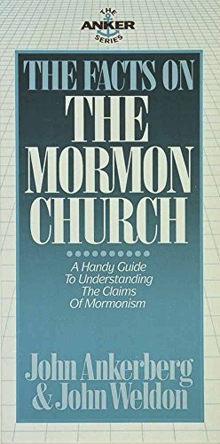 The Facts on the Mormon Church