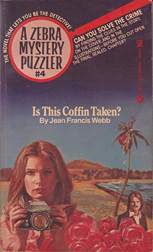 Is This Coffin Taken? (A Zebra Mystery Puzzler, #4)