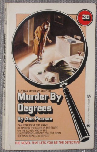 Murder by Degrees (A Zebra Mystery Puzzler, #30)
