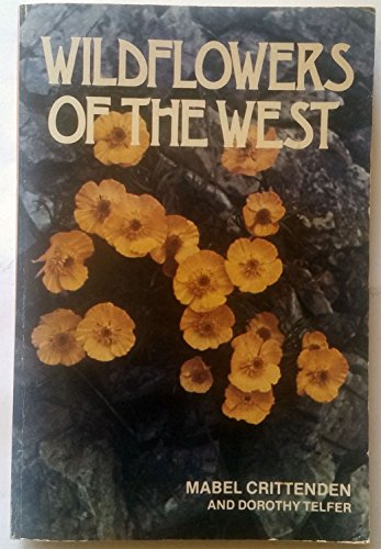 Wildflowers Of The West