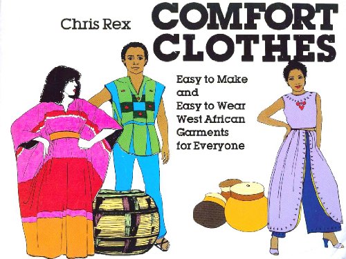 Comfort clothes: Easy to make and easy to wear West African garments