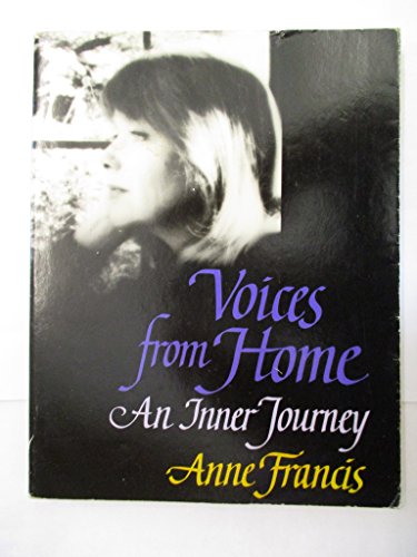 Voices from Home: An Inner Journey (Signed )