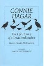 Connie Hagar: the Life History of a Texas Birdwatcher