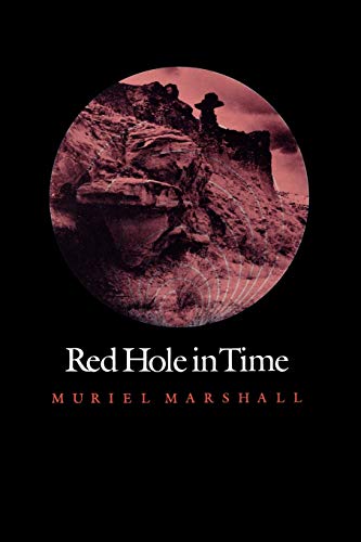 Red Hole in Time (Elma Dill Russell Spencer Series in the West and Southwest)