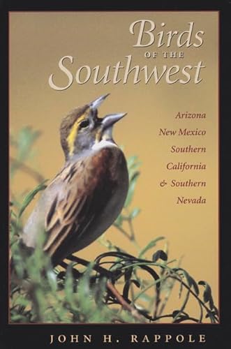 Birds of the Southwest: A Field Guide (W. L. Moody Jr. Natural History Series)
Birds of the Southwest: A Field Guide (W. L. Moody Jr. Natural History Series)