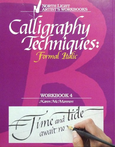 Calligraphy Techniques: Formal Italic
