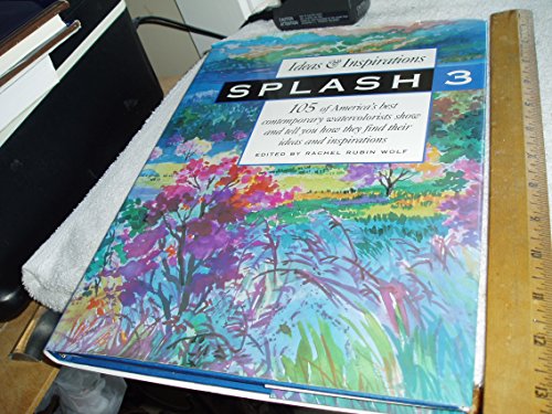 Splash 3: Ideas & Inspirations