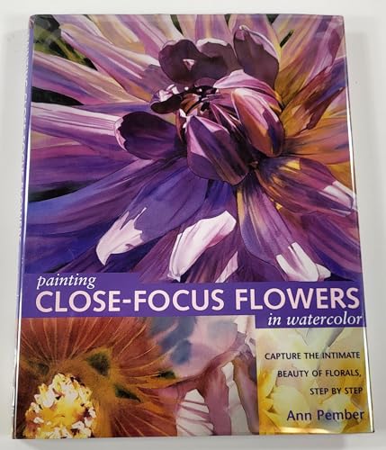 Painting Close-Focus Flowers in Watercolor