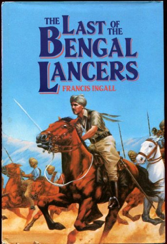 The Last of the Bengal Lancers