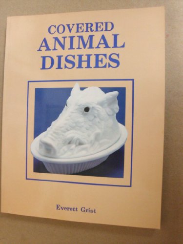 Covered Animal Dishes