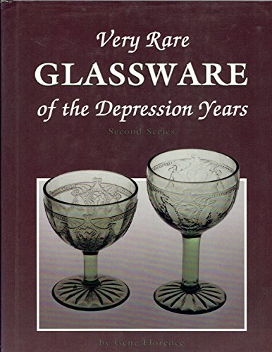 Very Rare Glassware of the Depression Years - 2nd Series