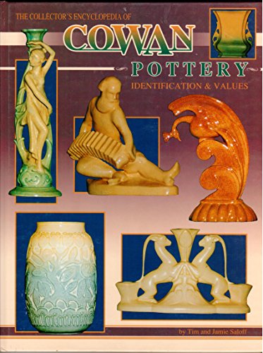 Collector's Encyclopedia of Cowan Pottery