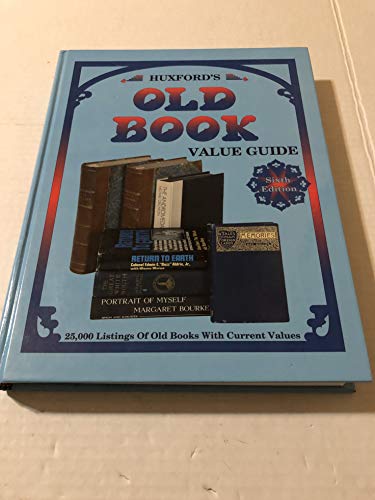Huxford's Old Book Value Guide, Sixth Edition