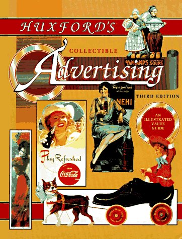Huxford's Collectible Advertising
