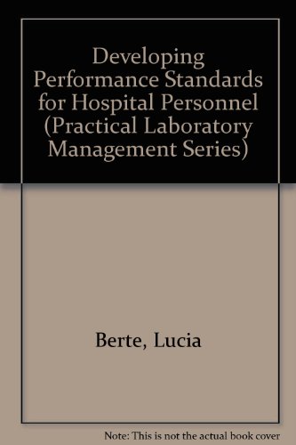 Developing Performance Standards For Hospital Personnel