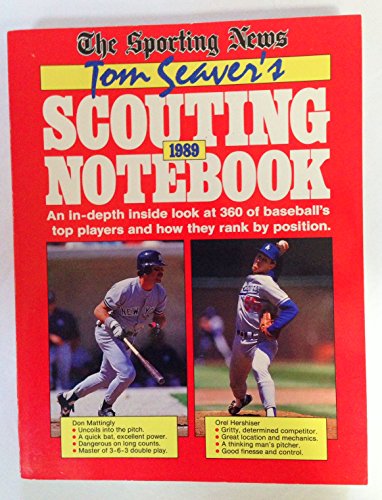 TOM SEAVER'S 1989 SCOUTING NOTEBOOK (with Rick Hummel & Bob Nightengale)