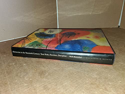 Abstraction in the Twentieth Century: Total Risk, Freedom, Discipline