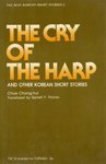 The Cry of the Harp and Other Korean Short Stories