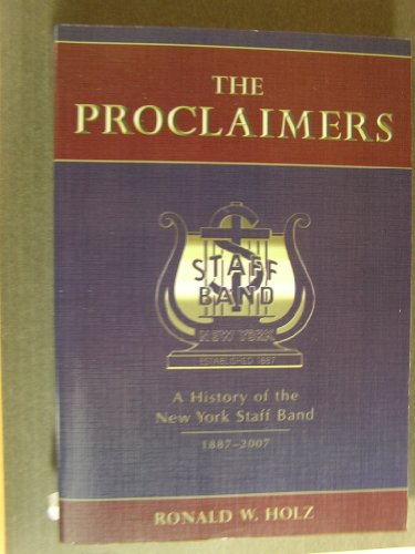 THE PROCLAIMERS - a history of the New York staff band