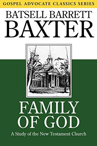 Family of God: A Study of the New Testament Church (Paperback or Softback)