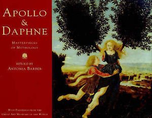 Apollo & Daphne: Masterpieces of Greek Mythology