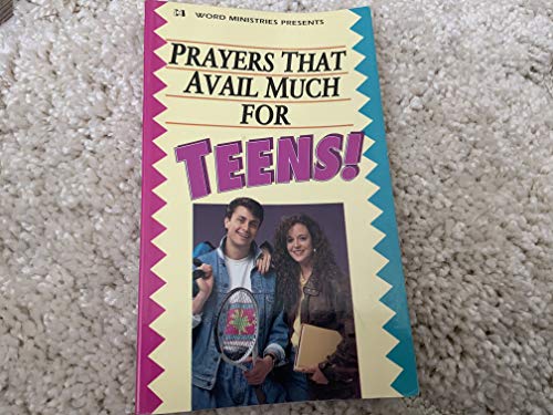 Prayers That Avail Much for Teens!