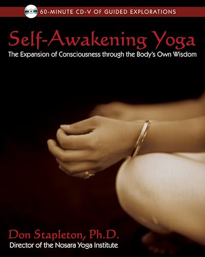 Self-Awakening Yoga - The Expansion of Consciousness through the Body's Own Wisdom (with 60-Minut...