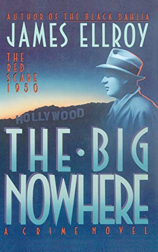 THE BIG NOWHERE [Signed / Limited Edition]