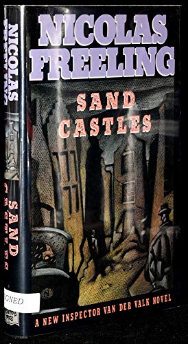 Sand Castles; A New Inspector Van Der Valk Novel.