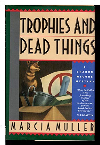 TROPHIES AND DEAD THINGS **SIGNED COPY**