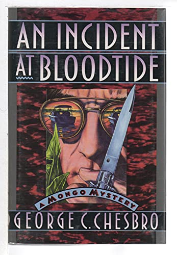 An Incident at Bloodtide: A Mongo Mystery