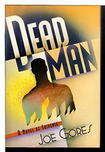 DEAD MAN: A Novel of Suspense