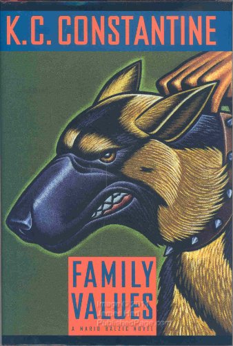 Family Values: a Mario Balzic novel. & Family Values: Advanced Reading Copy