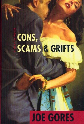 CONS, SCAMS & GRIFTS