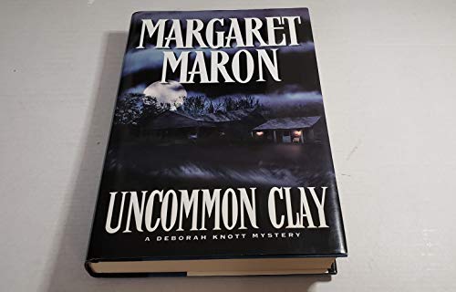 UNCOMMON CLAY: A Deborah Knott Mystery **AWARD FINALIST**