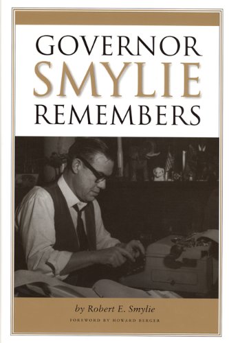 Governor Smylie Remembers