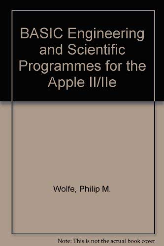 BASIC engineering, science, and business programs for the Apple II and IIe