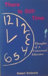 There is Still Time: Thoughts of a Concerned Educator