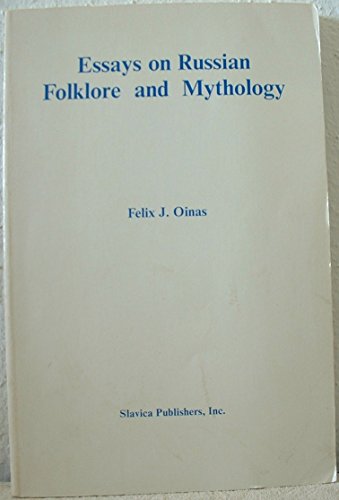 Essays on Russian Folklore and Mythology