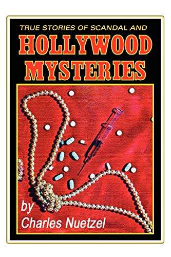True Stories of Scandal and Hollywood Mysteries (Borgo Bioviews,)