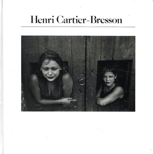 Henri Cartier Bresson (Aperture History of Photography; Book 1)