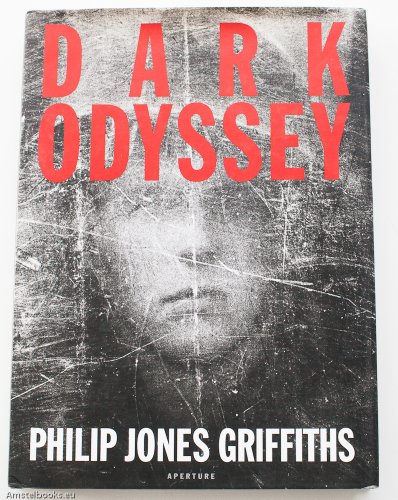 Dark Odyssey: Philip Jones Griffiths
