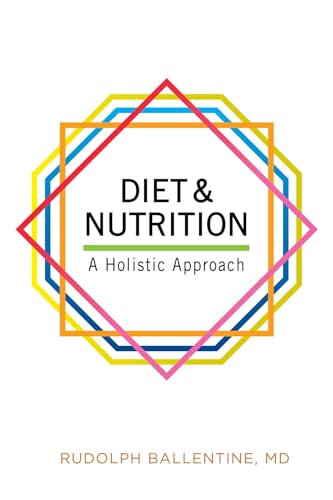 DIET & NUTRITION - A Holistic Approach