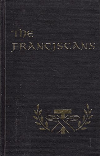 THE FRANCISCANS, Religious Orders Series (v. 2 of series)