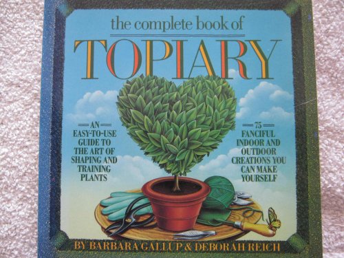 The Complete Book of Topiary