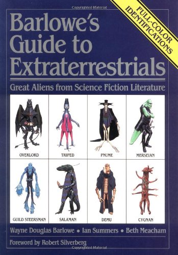 Barlowe's Guide to Extraterrestrials: Great Aliens from Science Fiction Literature