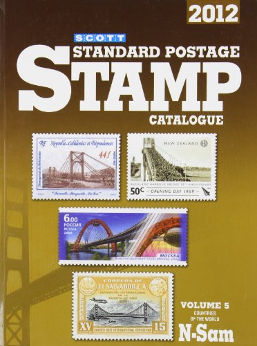 Scott 2012 Standard Postage Stamp Catalogue Volume 5: Countries of the World N-Sam
Scott 2012 Standard Postage Stamp Catalogue Volume 5: Countries of the World N-Sam